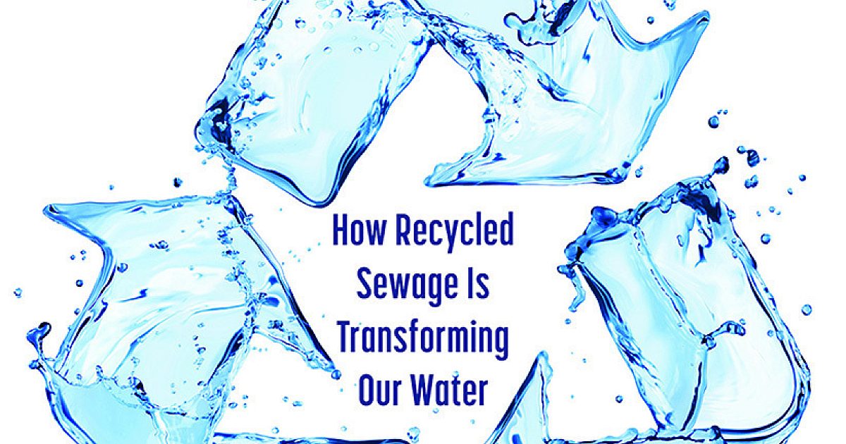 Potable Reuse Is Booming. So Are Your… | Treatment Plant Operator